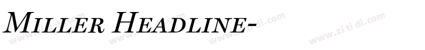 Miller Headline字体转换